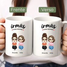 Carregar imagem no visualizador da galeria, Caneca irmãs - Irmãs para sempre
