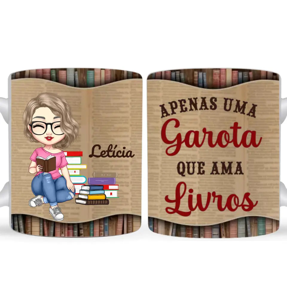 Caneca Leitura - Garota Que Ama Livros, Apenas Mais um Capítulo