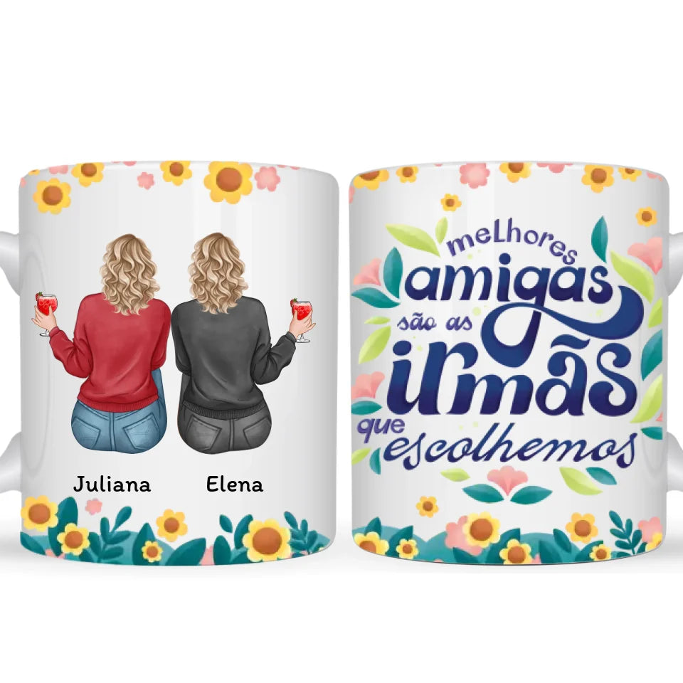 Caneca Amigas - Melhores amigas são as irmãs que escolhermos, de costas