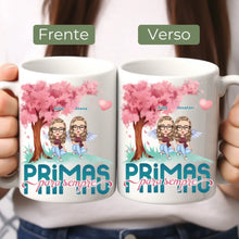 Carregar imagem no visualizador da galeria, Caneca Família - Primas para Sempre, Juntas no Jardim
