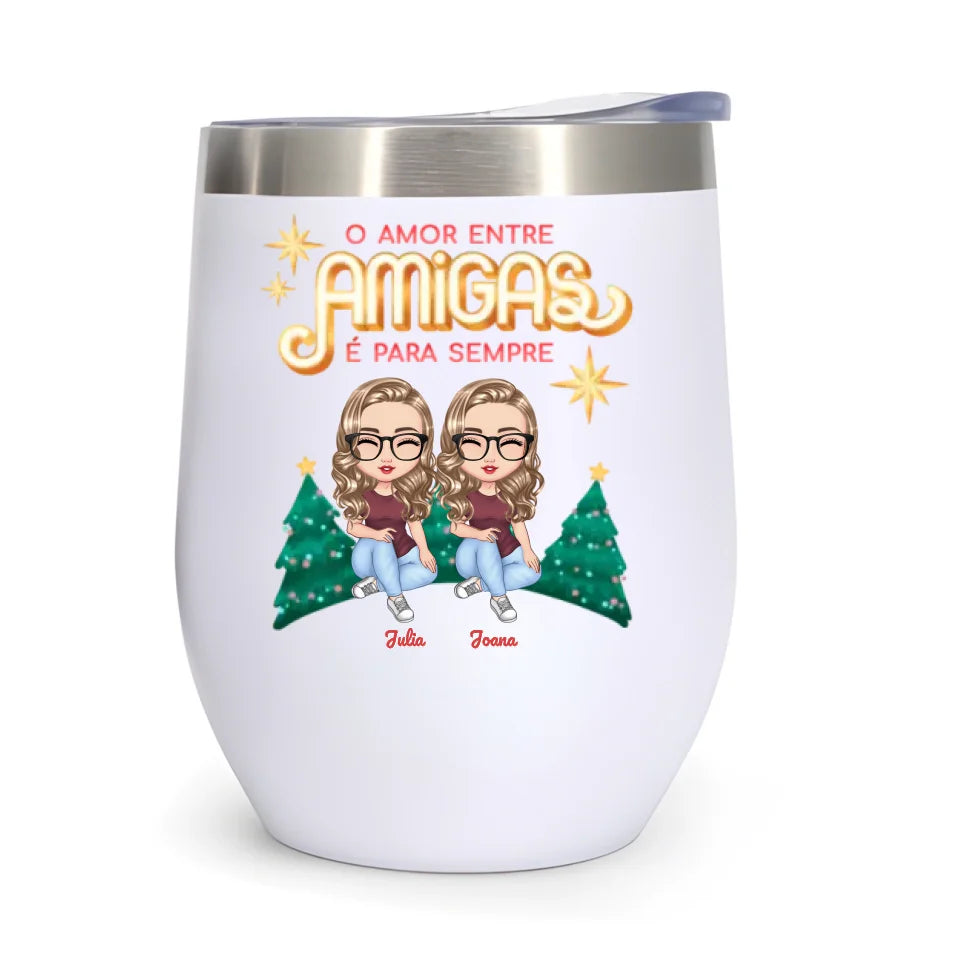 (Especial de Natal) Copo Térmico 350ml - A vida é melhor com amigas