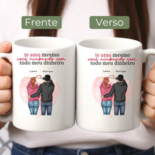 Carregar imagem no visualizador da galeria, Caneca Casal Te Amo Mesmo Você Acabando com Meu Dinheiro - Coleção Dia dos Namorados 2025
