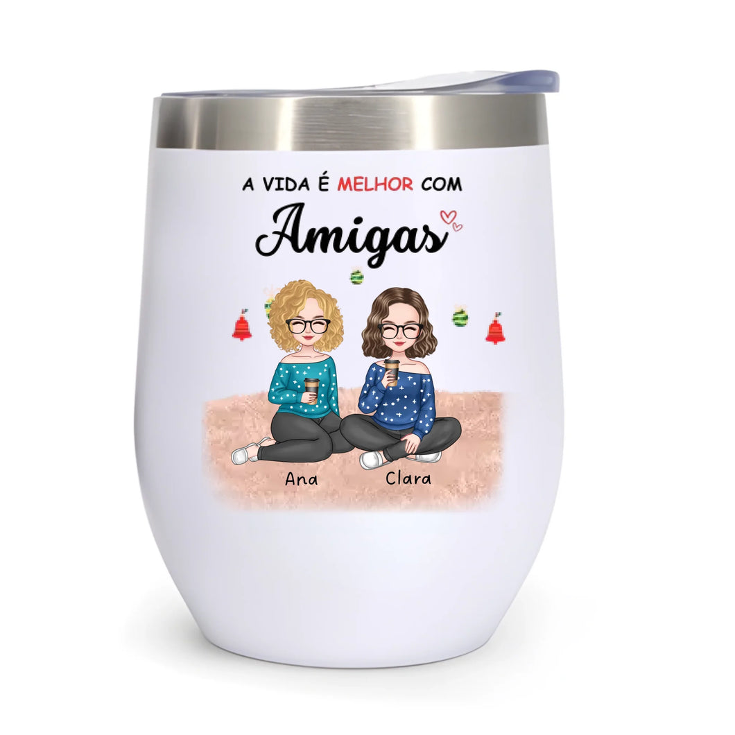 (Especial de Natal) Copo Inox Térmico 350ml - A Vida é Melhor com Amigas