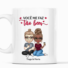 Caneca Você Me Faz Tão Bem- Coleção Dia dos Namorados 2025