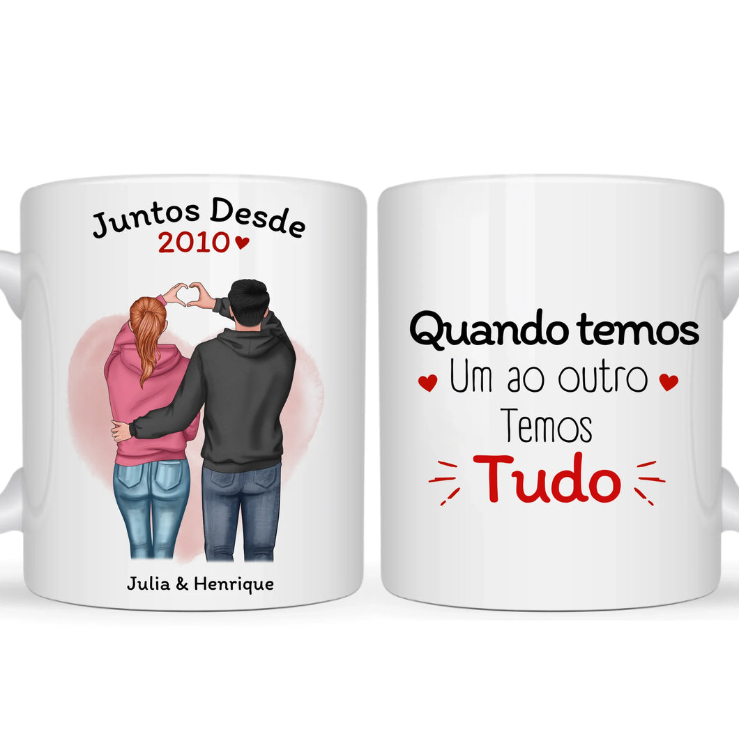 Caneca Casal - Quando temos um outro, coração