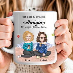 Caneca Amigas - Sempre Estaremos Juntas