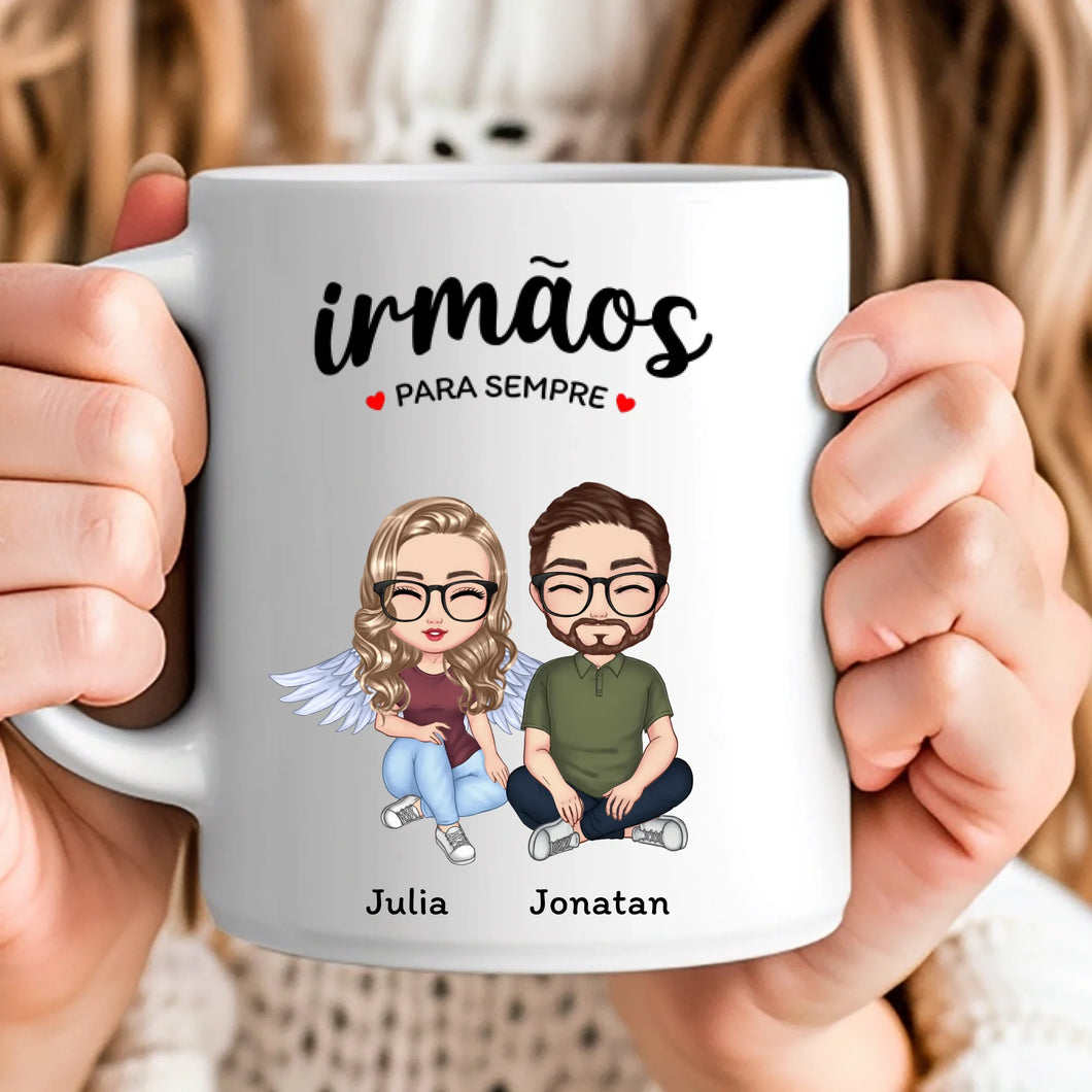 Caneca Família - Irmãos Para Sempre