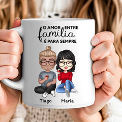 Caneca Família - O Amor entre irmãos é para sempre